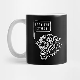 Feed The Stoke Tiger Mug